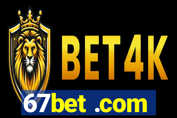 67bet .com